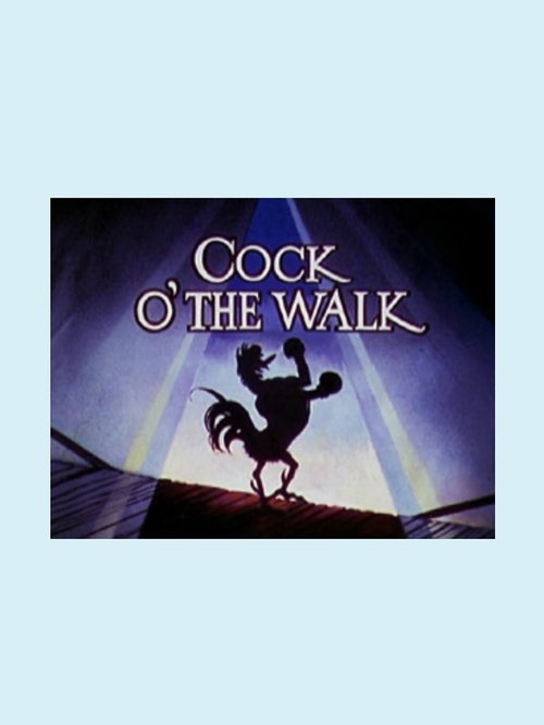 Cock o' the Walk movie poster player