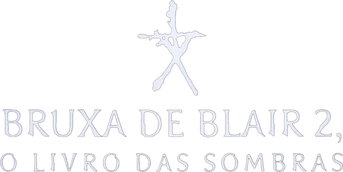 A Bruxa de Blair 2: O Livro das Sombras