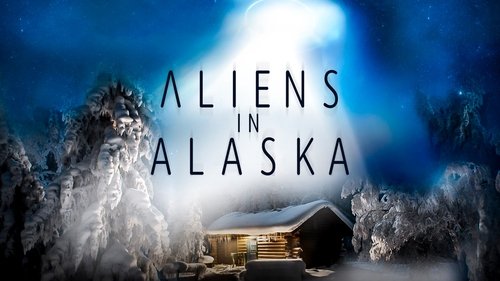 Aliens In Alaska