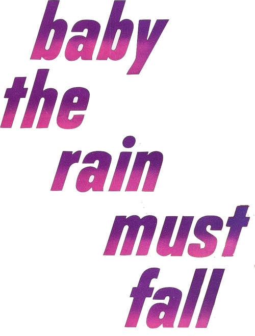 Baby the Rain Must Fall