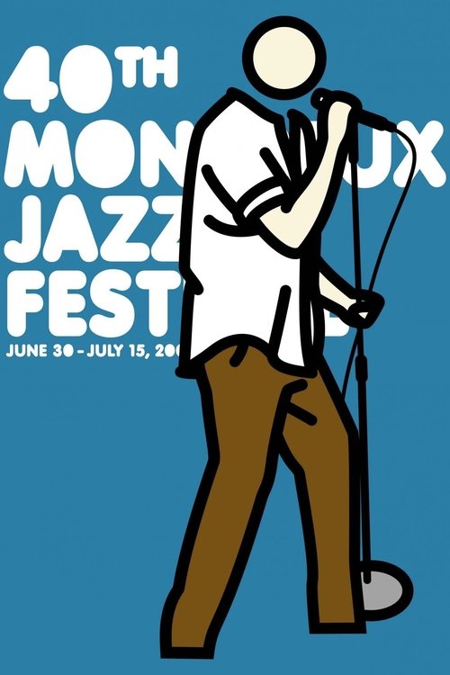 Al Jarreau - 40th Montreux Jazz Festival movie poster player