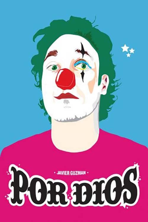Poster Javier Guzman: Por Dios 2014