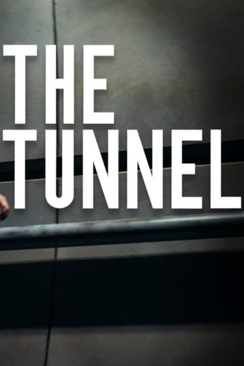 The Tunnel poster