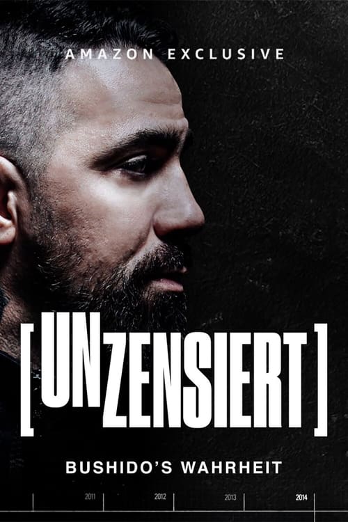 Poster Unzensiert – Bushido's Wahrheit