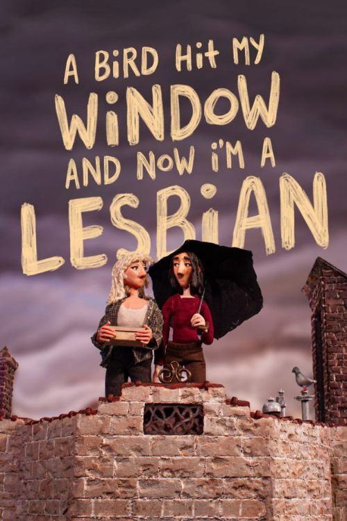 A Bird Hit My Window and Now I'm a Lesbian