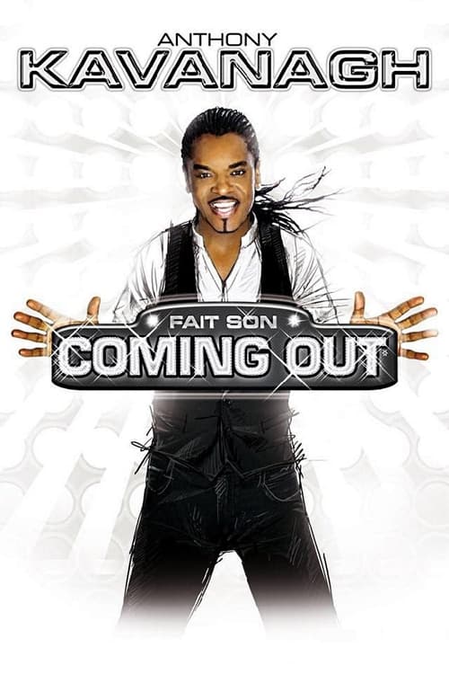 Poster Anthony Kavanagh : Fait son Coming Out 2012