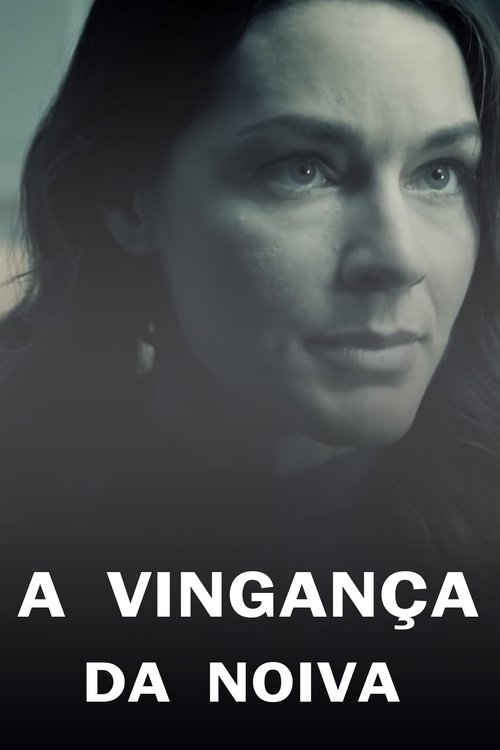 Poster do filme A Vingança da Noiva