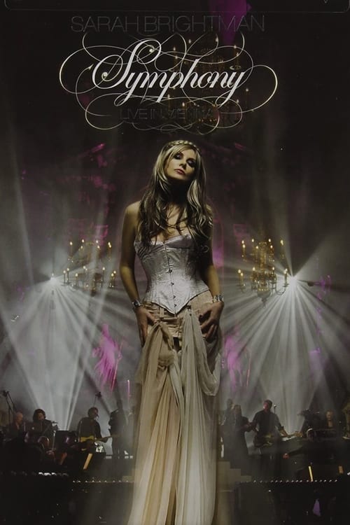 Sarah Brightman: Symphony - Live In Vienna (2008) poster