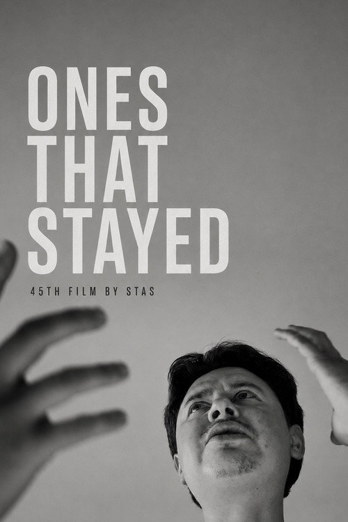 ONES THAT STAYED