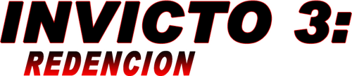 Invicto 3: Redención