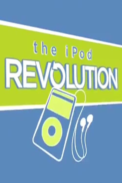 The iPod Revolution 2007