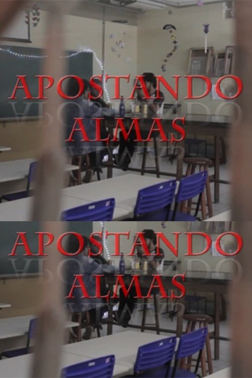 Apostando Almas poster