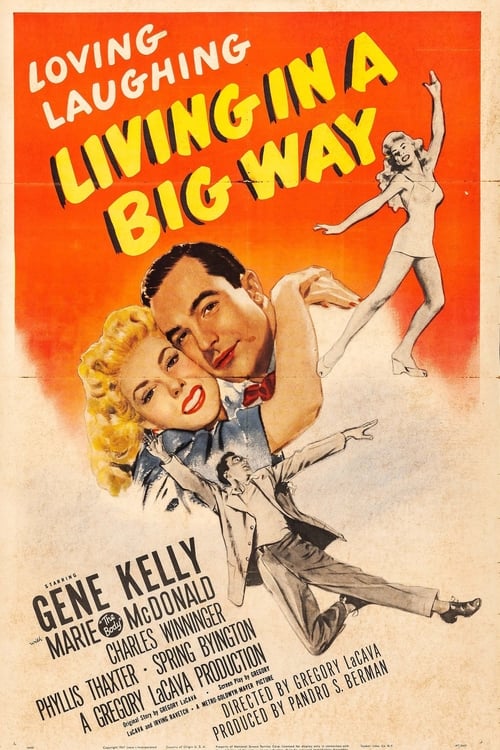 Living in a Big Way 1947