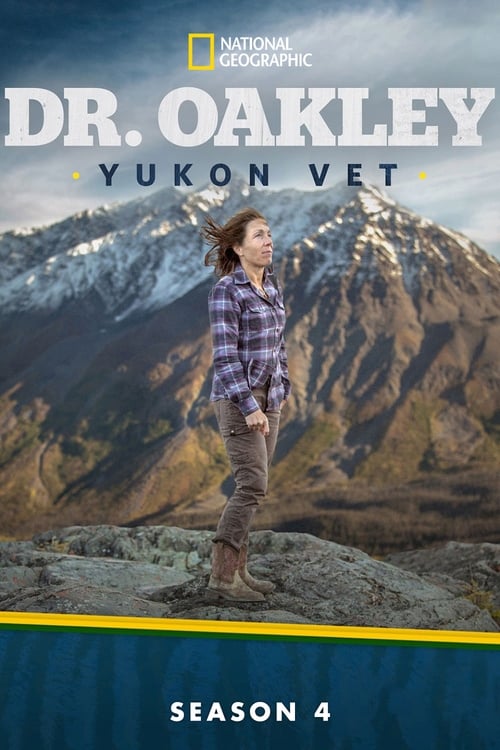 Where to stream Dr. Oakley, Yukon Vet Season 4