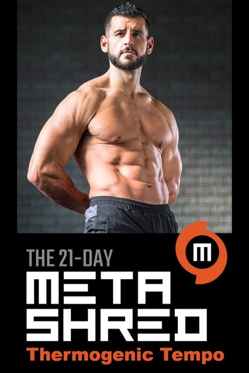 Men's Health 21-Day MetaShred: Thermogenic Tempo Training (2016)