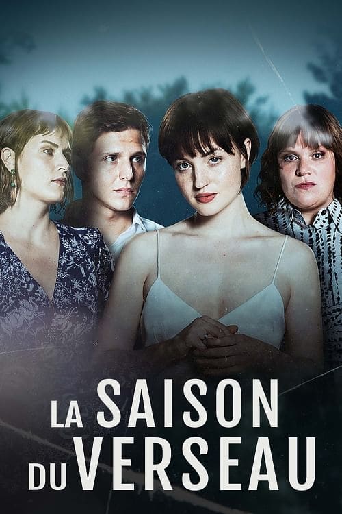 La Saison du Verseau, S01 - (2024)