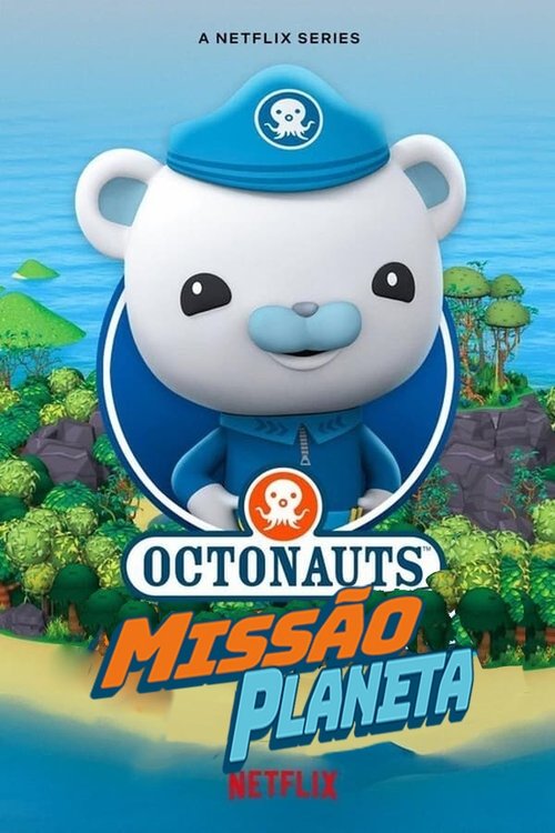Octonautas: Missão Planeta poster