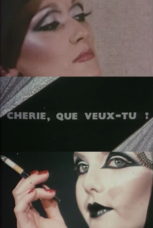 Chérie, que veux-tu ? 1978