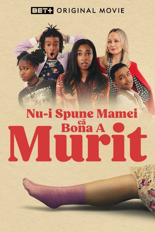 Poster pentru Nu-I Spune Mamei că Bona A Murit