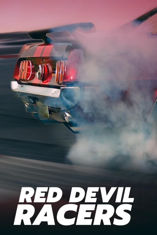 Red Devil Racers (2015)