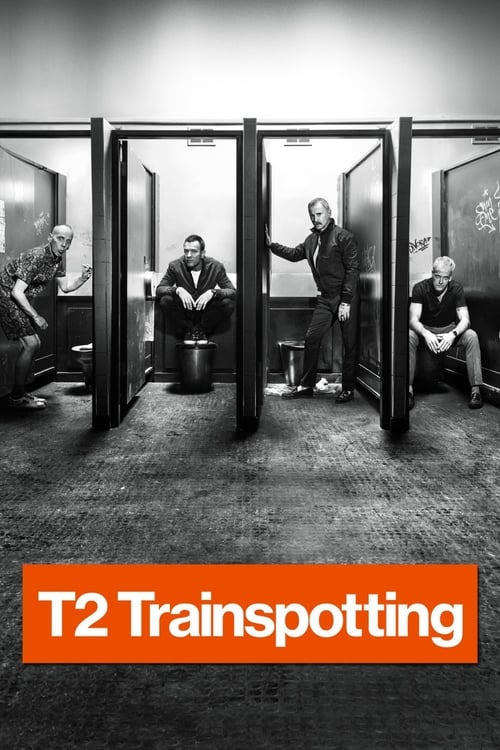 T2 Trainspotting (2017) poster