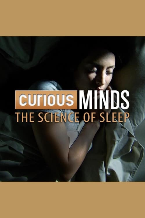 Curious Minds: The Science of Sleep (2015) poster