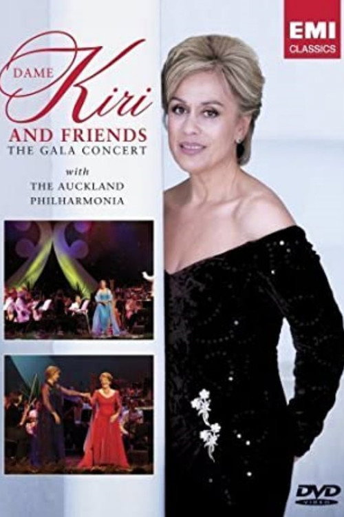 Dame Kiri and Friends - The Gala Concert