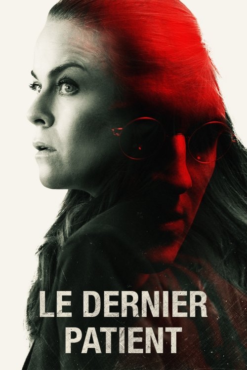 Le dernier patient - 2022 Le dernier patient - 2022