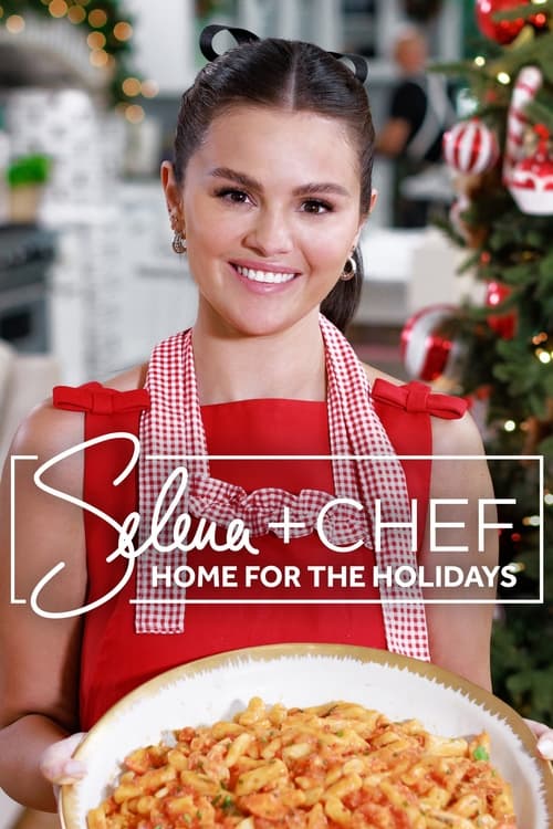 |EN| Selena + Chef: Home for the Holidays