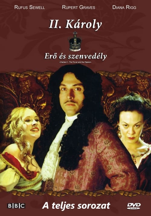 Charles II: The Power and The Passion, S01 - (2003)