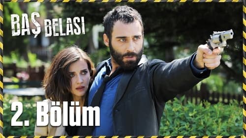 Poster della serie Baş Belası