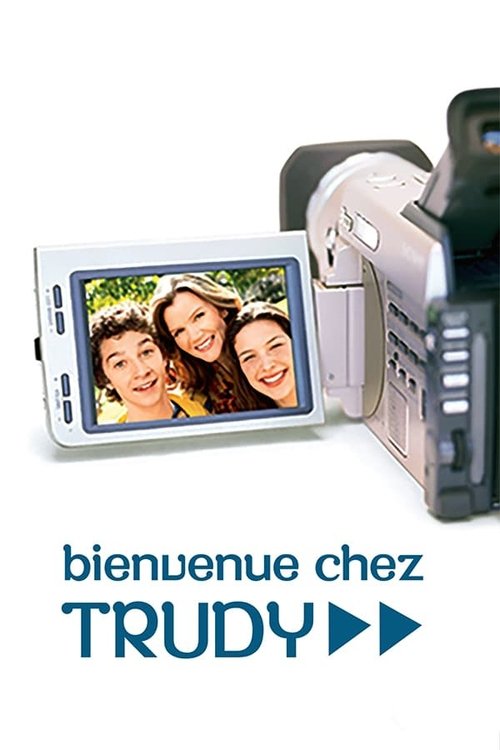 Bienvenue chez Trudy (2002)