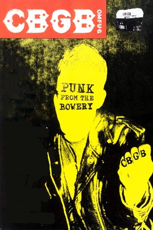 CBGB: Punk From the Bowery (2003)