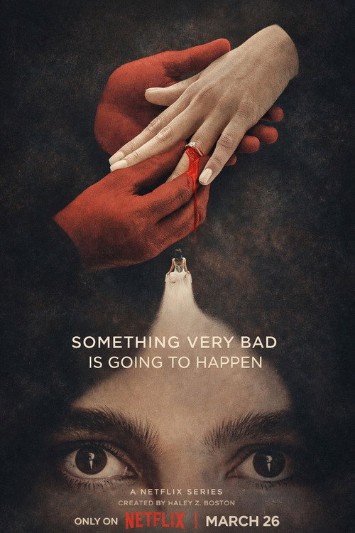 Something Very Bad Is Going to Happen poster