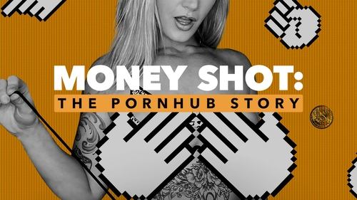 Money Shot: The Pornhub Story (2023) Download Full HD ᐈ BemaTV