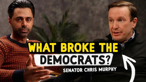 What's Wrong With The Democrats? with Senator Chris Murphy