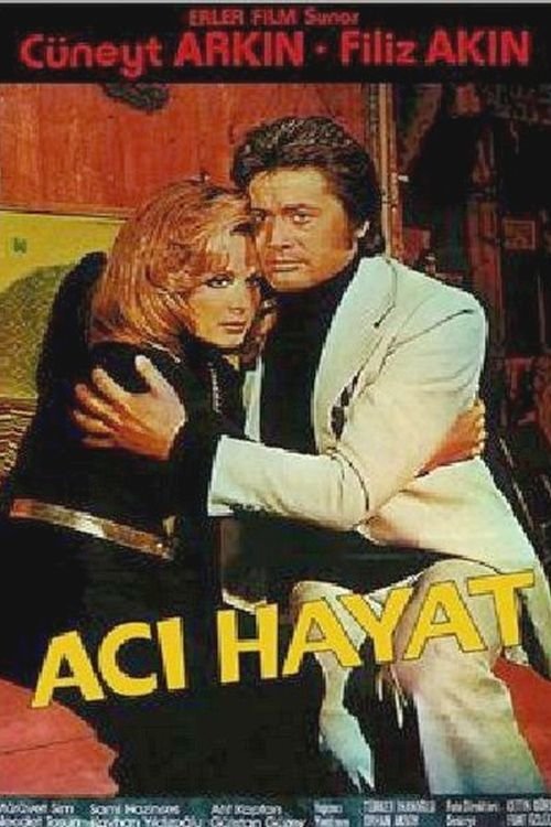 Acı Hayat movie poster player