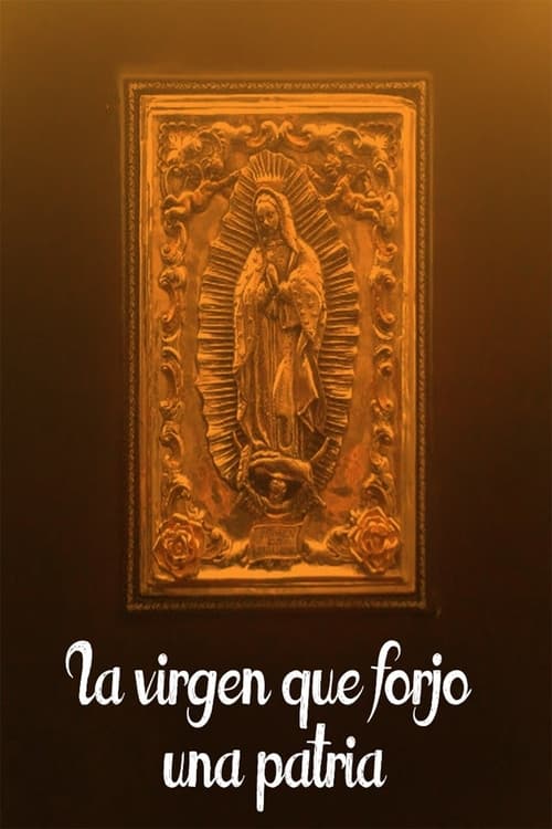 La virgen que forjó una patria (1942) poster