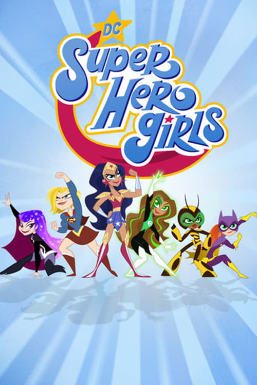 Poster da série DC Super Hero Girls