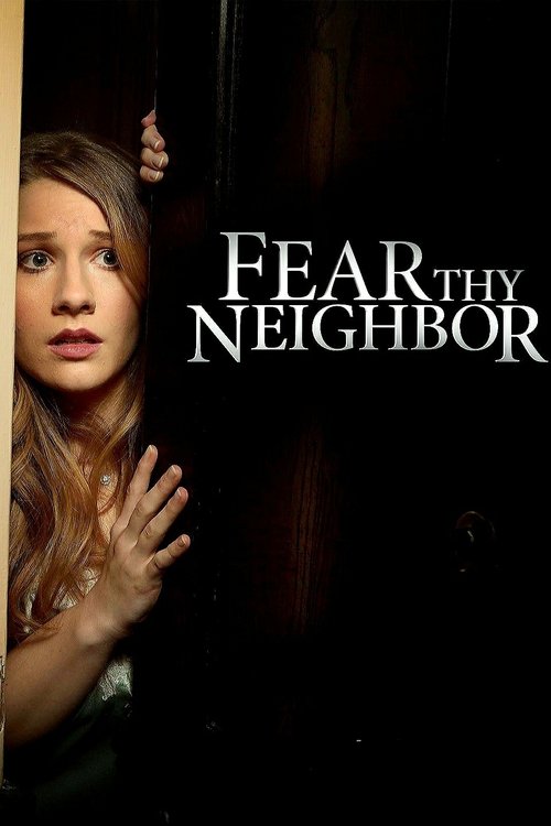 Fear Thy Neighbor, S03E10 - (2016)