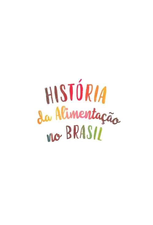 Poster História da Alimentação no Brasil