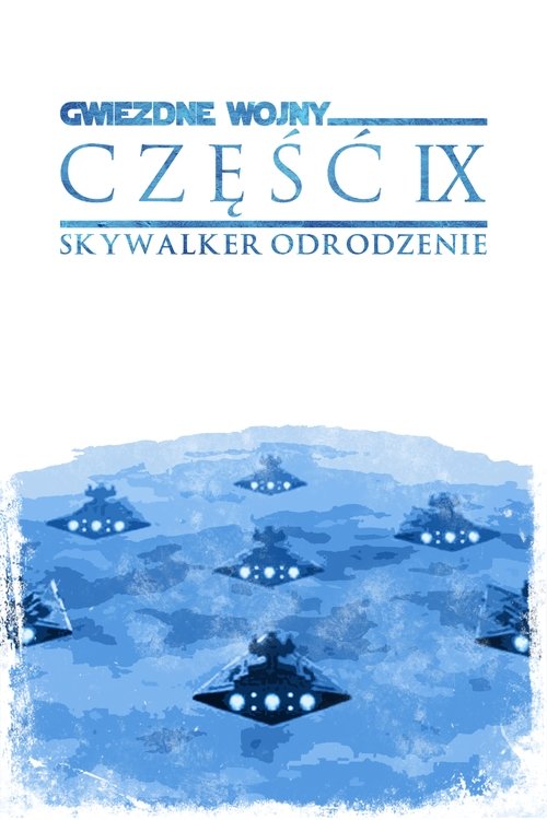 Gwiezdne wojny: Skywalker. Odrodzenie cały film Gwiezdne wojny: Skywalker. Odrodzenie cały film