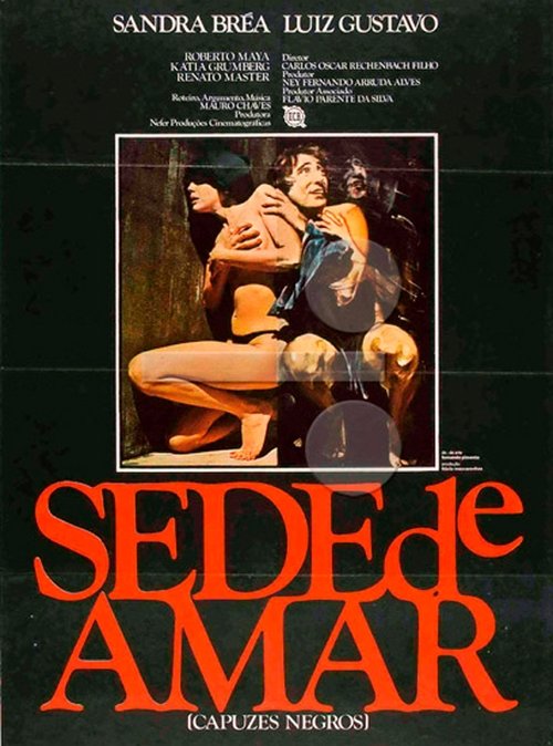 Sede de Amar (Capuzes Negros) Online
