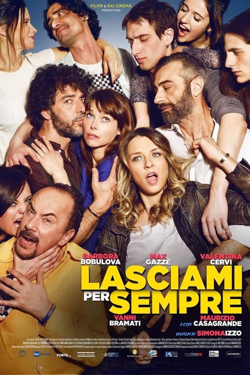 Lasciami per sempre movie poster player
