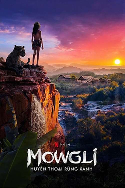 Poster Mowgli: Cậu Bé Rừng Xanh