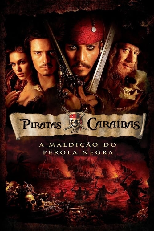 Poster do filme Pirates of the Caribbean: The Curse of the Black Pearl