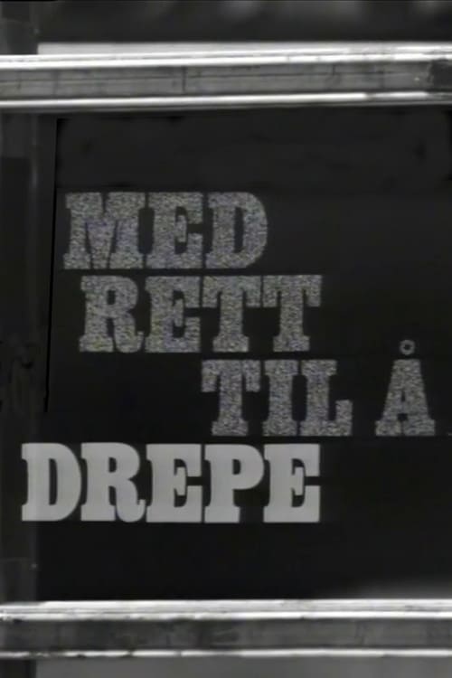 Med rett til å drepe 1971