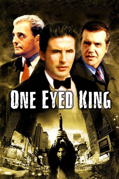 One Eyed King 2001