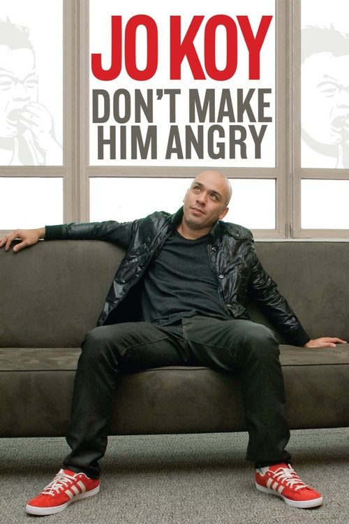 Jo Koy: Don't Make Him Angry Streaming VF