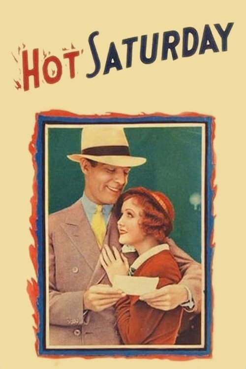 Hot Saturday 1932